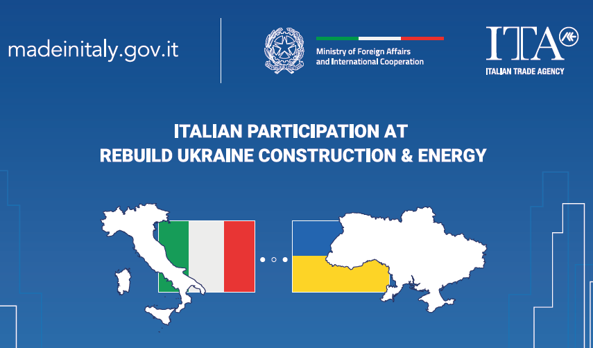 ITALIAN PARTICIPATION AT REBUILD UKRAINE - CONSTRUCTION & ENERGY