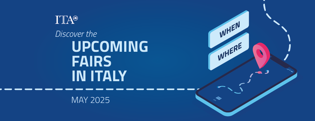 Find out the upcoming Fairs in Italy in May 2025