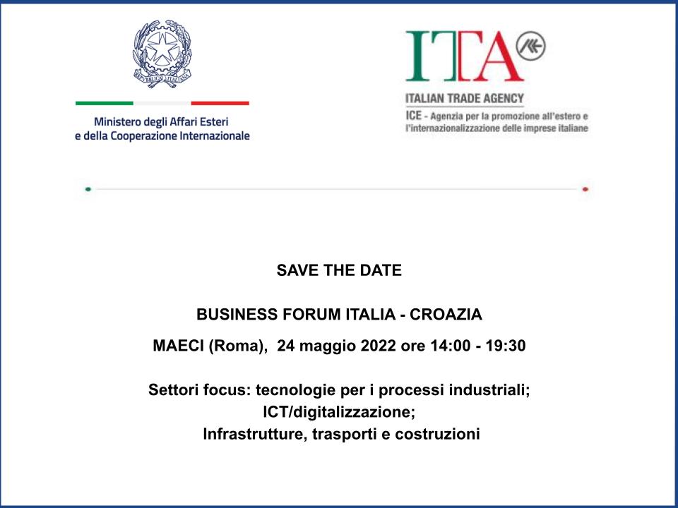 BUSINESS FORUM ITALIA - CROAZIA MAECI (Roma),  24 maggio 2022