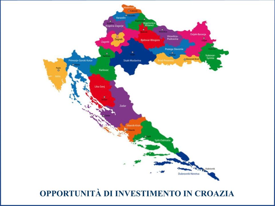 OPPORTUNITA' DI INVESTIMENTO IN CROAZIA