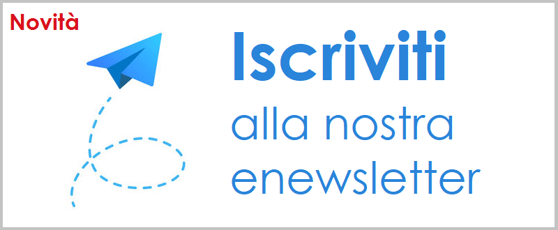 Iscriviti alla nostra eNewsletter