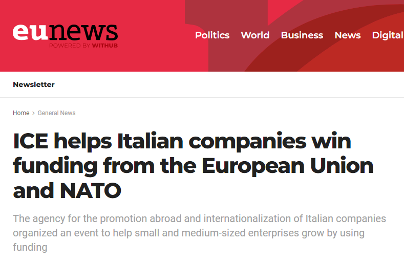 Eunews: ICE helps Italian companies win funding from the European Union and NATO